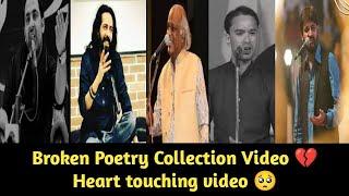 Broken Poetry Collection Video  | Shayri Zone | Heart Touching Poetry | Rahat Indori And More