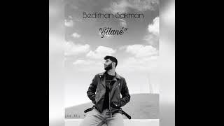 Bedirhan sakman-Şîlanê(Cover)