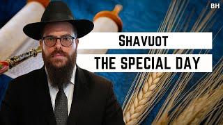 Rabbi Yair Massri - Shavuot - The Special Day