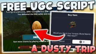 A Dusty Trip Script Roblox  INSTANT UGC, FREE ACCESSORY! SUPER OP GUI!