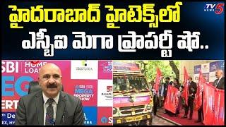 SBI To Conduct Mega Property Show On 17th And 18th December @ Hitex Grounds | Hyderabad | Tv5 News