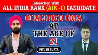 INTERACTION WITH ALL INDIA RANK (AIR-1) STUDENT - QUALIFIED CMA AT THE AGE OF 21