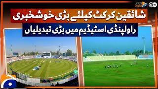 Big changes in Rawalpindi Stadium | Geo News