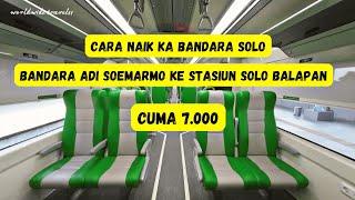 Cara naik KA bandara adi soemarmo ke stasiun solo balapan | cara cepat dan murah ke solo balapan