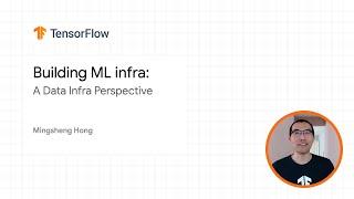 Inside TensorFlow: Building ML infra