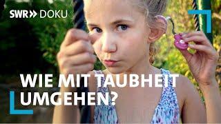 Stille ist ein schönes Geräusch - Wie fühlt es sich an, taub zu sein? | SWR Doku