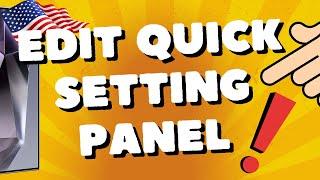 how to edit quick setting panel Samsung Galaxy S24 plus ULTRA S25