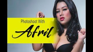 Photoshoot with Afril | bikin melek dehhhh..