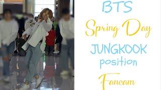 Kpop in Public｜BTS Spring Day｜JUNGKOOK position Fancam【赤陽】