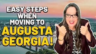 Moving To Augusta Georgia - 6 Steps To Make It Easy!