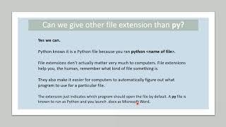 Is it necessary  to give .py extension for running the python code? How to execute code in notepad?