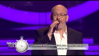 Vladimir Stojanovic Vlada - Nasoj ljubavi je kraj - (live) - Nikad nije kasno - EM 30 - 23.04.2017