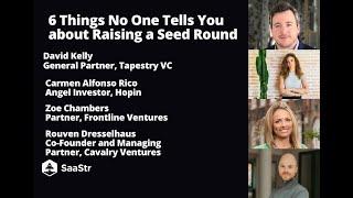 6 Things No One Tells You about Raising a Seed Round | SaaStr Software Community