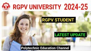 RGPV STUDENT LATEST UPDATE