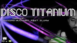 DJ MASSIMO MUSUMECI - DISCO TITANIUM