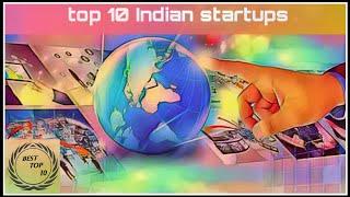 Top 10 amazing startups of India//2020//2019