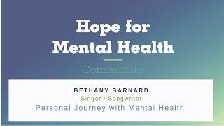 A Personal Journey with Mental Health | Hope for Mental Health Community