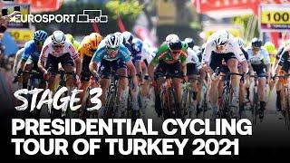 Presidential Cycling Tour of Turkey 2021 - Stage 3 Highlights | Cycling | Eurosport