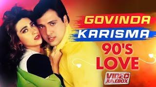 Govinda Karisma 90's Love SongsVideo JukeboxBollywood Romantic SongsHindi Songs 90's Hits #remix