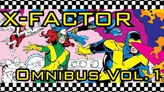 X-FACTOR OMNIBUS VOL. 1 | The Original X-Men | Marvel Comics | Layton | Simonson | Guice |