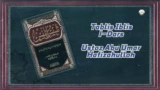 Tablis Iblis kitobidan 1-dars Ustoz Abu Umar hafizahulloh