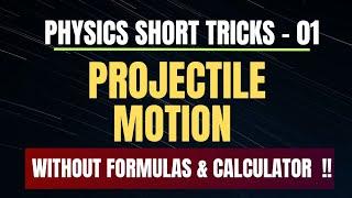 Top Physics TRICKS for Projectile Motion | Must-Know for MDCAT, NEET & ECAT 