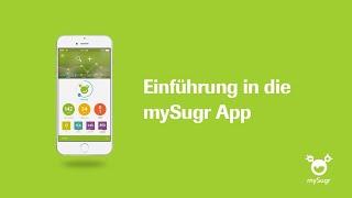 Einführung in die mySugr App