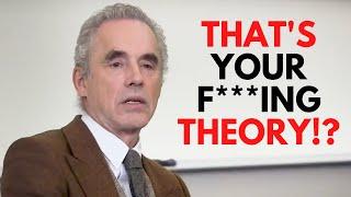 Jordan Peterson DESTROYS Woke Professor – "That's Your F***ing Theory!?"