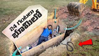 I Spent 24 Hours Buried Alive - No...Oxygen  Telugu Experiments