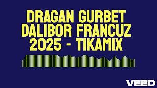 Dragan Gugi i Dalibor Francuz - 2025 - TikaMix Pro