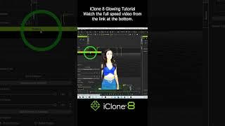 iClone 8 Glowing Tutorial #iclone #3danimation #reallusion #glow #tutorial #glowing