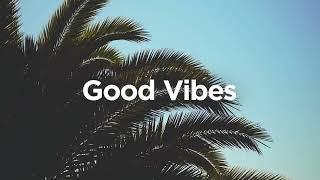 Good Vibes Chill House Music - By SoulTrip