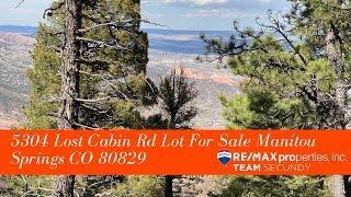 5304 Lost Cabin Road Manitous Springs Lot For Sale