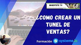 ¿Cómo crear un túnel de ventas ? - ¿Cómo crear un embudo de ventas ?