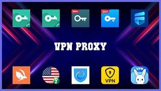 Must have 10 Vpn Proxy Android Apps