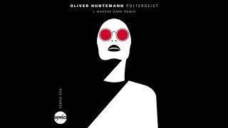 Oliver Huntemann - Poltergeist (Maksim Dark Remix)