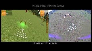 FPVDudes NON PRO Finals Bitza Velocidrone vs Reality