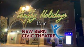 Happy Holidays from New Bern Civic Theatre - 2024