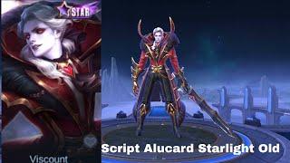 Script Alucard Starlight Old Full No Password | Work All Patch | No Bug