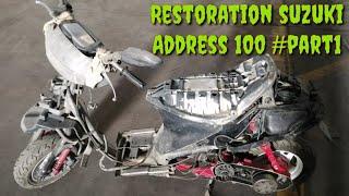 Restoration suzuki address 100 #part1