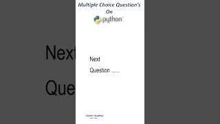 Multiple Choice Questions on Python (Short - 21)