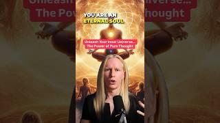 Unleash Your Inner UNIVERSE (Power of Thought) #soul #mystic #enlightenment #hiddenknowledge