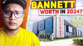 Bennett University...an Honest Review 2024| Worth it for BTech CSE