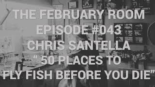 EPISODE 43 Chris Santella