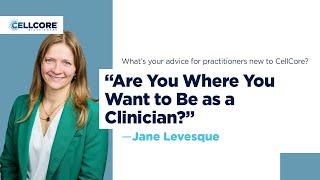 "Are You Where You Want to Be as a Clinician?"