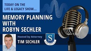 Memory Planning With Robyn Sechler