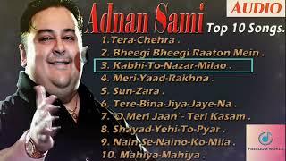 Top 10 Best Adnan sami Hit songs | Adnan Sami Album Songs |