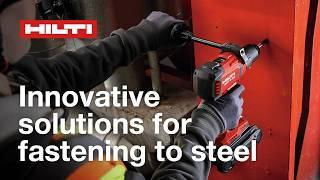 Hilti's Innovative Solutions for Fastening to Steel