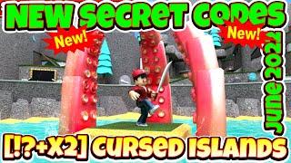 2022 ALL SECRET CODES Roblox [️!?+x2] Cursed Islands, NEW CODES, ALL WORKING CODES