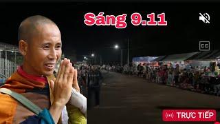 Sáng 9,11 quá đông